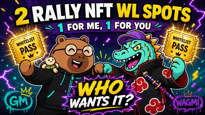 The image features a cartoon bear holding two golden tickets, one for himself and one for someone else. The text above the bear reads "2 Rally NFT GTD whitelist spots 1 for me, 1 for you. To enter: - follow @RallyOnChain and @gomtu_xyz - tell me what you like about the Rally NFT winner Monday. who wants it?".