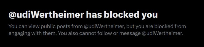 A screenshot showing that @udiWertheimer has blocked the user. The image relates to the post, which calls out Wertheimer for being "two-faced" and a "coward" regarding #BIP110 and his interactions with @nvk, with the displayed block serving as a "trophy" in response to his behavior.