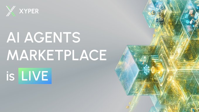 A promotional graphic for "XYPER" announcing that its "AI AGENTS MARKETPLACE is LIVE" with a futuristic design featuring blue and gold hexagonal elements.