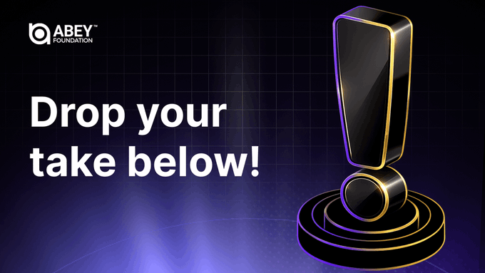 The Abey Foundation invites feedback with a "Drop your take below!" prompt displayed alongside a bold purple and gold exclamation mark on a circular pedestal, encouraging the community to share what blockchain concepts they wish were explained more clearly to newcomers.