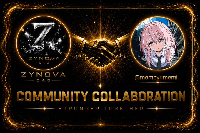 This image depicts a community collaboration between Zynova DAO and @momoyumemi, symbolized by a handshake. The graphic announces "COMMUNITY COLLABORATION" and reads "STRONGER TOGETHER."