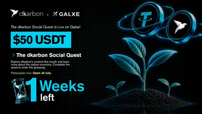 The image promotes the dkarbon Social Quest on Galxe, featuring a "$50 USDT" giveaway prize, a "1 Weeks left" countdown with an hourglass, and glowing green plant imagery symbolizing the carbon economy theme—aligning with the post's call to complete tasks and follow @dkarbon_green for a chance to win.