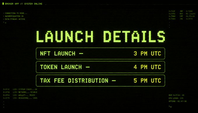 A retro-style digital screen displays 'LAUNCH DETAILS' with timing for an NFT Launch at 3 PM UTC, Token Launch at 4 PM UTC, and Tax Fee Distribution at 5 PM UTC, surrounded by simulated terminal system logs.