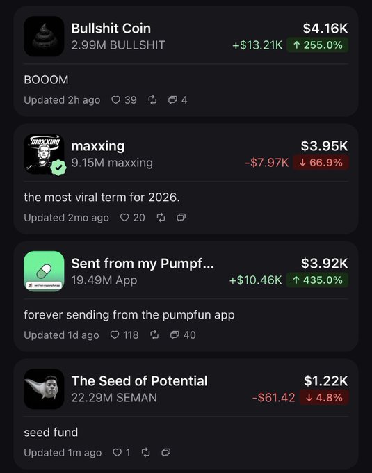 A dark-themed memecoin listing interface showing several tokens including 'Bullshit Coin' ($4.16K, +255.0%), 'maxxing' ($3.95K, -66.9%), 'Sent from my Pumpf...' ($3.92K, +435.0%), and 'The Seed of Potential' ($1.22K, -4.8%) with their respective ticker symbols and engagement metrics.