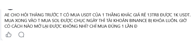 A Vietnamese Facebook comment warning about purchasing discounted USDT (13 million VND vs market price of 26 million VND), explaining how the user bought SOL with the $1K USDT on Binance and got their account permanently banned, asking how to recover it.

The image shows a user comment in Vietnamese discussing a crypto scam scenario involving USDT (trading at a 50% discount of 13 trillion vs normal market rate) and Binance exchange account suspension after purchasing SOL tokens.