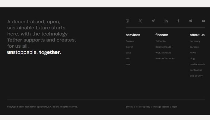 The footer section of the Tether (Tether.to) website, displaying the tagline 'unstoppable, together' alongside categorized links for services (finance, power, data, edu, evo), finance products (Tether.to, Gold Tether, WDK, Hadron), and company information.