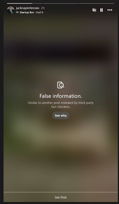 Instagram story screenshot from 'jacknapierknows' displaying a 'False information' warning label with a 'See why' button, indicating the content was flagged as misinformation.