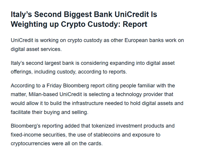 A news article headlined "Italy's Second Biggest Bank UniCredit Is Weighting up Crypto Custody: Report" discusses UniCredit's plans to expand into digital asset offerings including custody services.