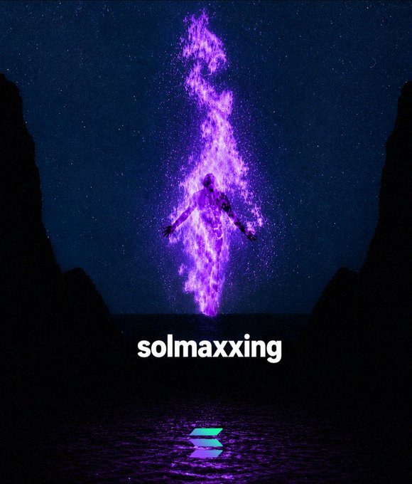 A silhouette of a person is engulfed in purple flames under a starry sky, with "solmaxxing" text and the Solana logo below, suggesting a spiritual or elevated state related to the cryptocurrency.