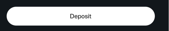 A black button with a white rounded rectangle displays the word 'Deposit' in black text.