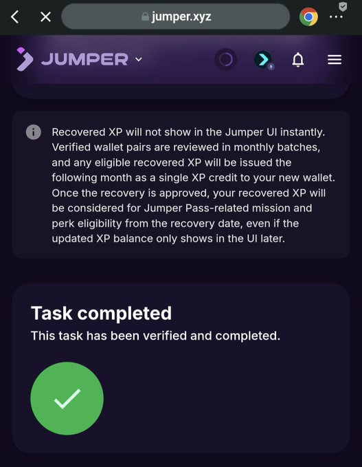 A screenshot of the jumper.xyz platform displays a notification that "Recovered XP will not show in the Jumper UI instantly," as verified wallet pairs are reviewed in monthly batches with eligible XP issued the following month, alongside a green checkmark confirming "Task completed." The image relates to the post by showing the user's completed task for potential Jumper XP recovery, though the XP won't appear until after the monthly review batch.