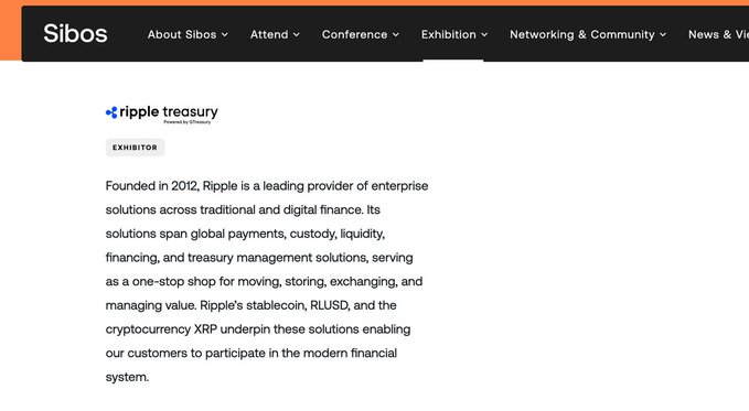 The image shows the Sibos website featuring Ripple Treasury (powered by GTreasury) as an exhibitor, with text describing Ripple's 2012-founded enterprise solutions spanning global payments, custody, liquidity, financing, and treasury management, including its stablecoin RLUSD and cryptocurrency XRP. This relates to the post by highlighting the company's expansive evolution from blockchain-based cross-border payments in 2019 to a full-suite financial infrastructure provider returning to Sibos in 2026.
