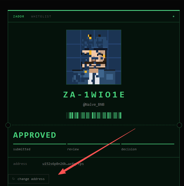 A ZADOR WHITELIST approval screen displays 'APPROVED' status for user @Naive_BNB with ID 'ZA-1WI01E', showing a pixelated avatar and a red arrow pointing to a 'change address' button.