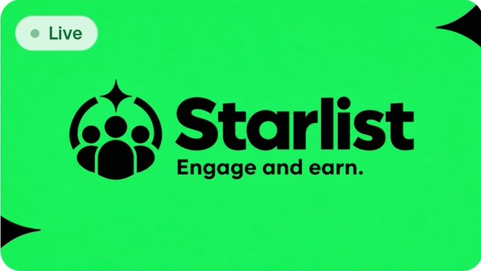 A bright green promotional banner displays the 'Starlist' logo with the tagline 'Engage and earn.' and a 'Live' badge in the corner.