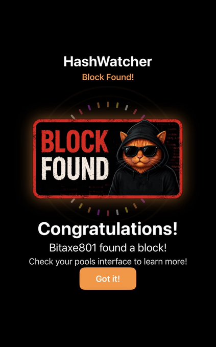 A 'HashWatcher Block Found!' notification screen from Bitaxe801 congratulating the user on finding a block in their mining pool.