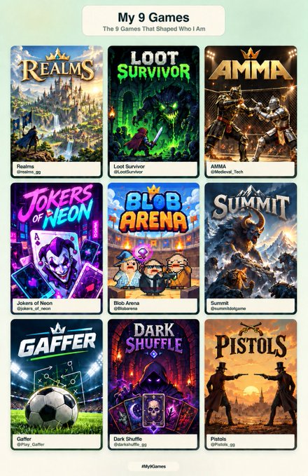A collection titled 'My 9 Games: The 9 Games That Shaped Who I Am' by @My.Games, featuring artwork for Realms, Loot Survivor, AMMA, Jokers of Neon, Blob Arena, Summit, Gaffer, Dark Shuffle, and Pistols.