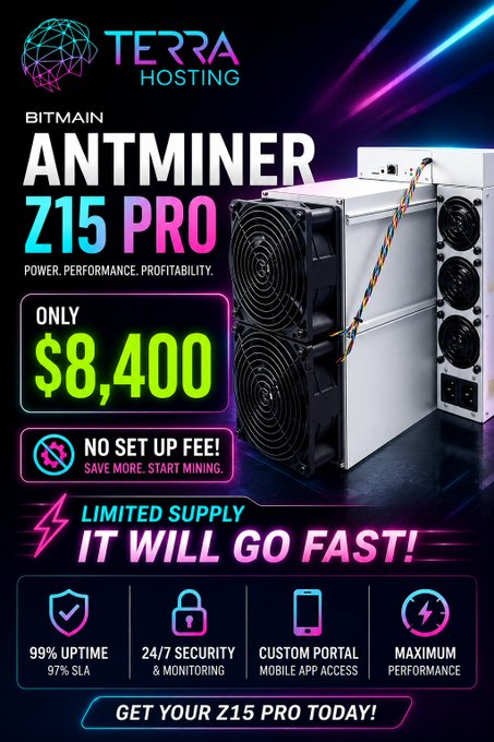 A neon-styled advertisement for 'TERRA HOSTING' featuring the Bitmain Antminer Z15 Pro priced at $8,400, highlighting features like 'NO SET UP FEE!', '99% UPTIME', '24/7 SECURITY', and 'LIMITED SUPPLY'.