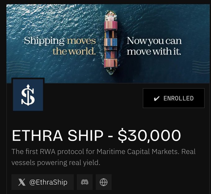 A promotional graphic for Ethra Ship showing a cargo ship with the tagline 'Shipping moves the world. Now you can move with it,' describing it as the first RWA protocol for Maritime Capital Markets.