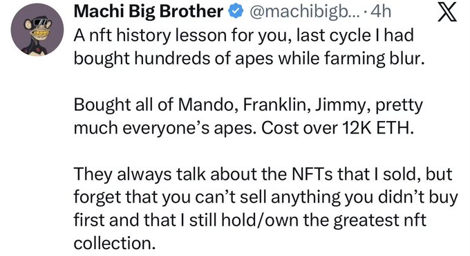 A screenshot of a tweet from 'Machi Big Brother' (@machibigb...) claiming to have bought hundreds of NFT apes for over 12K ETH and stating he still owns the greatest NFT collection.