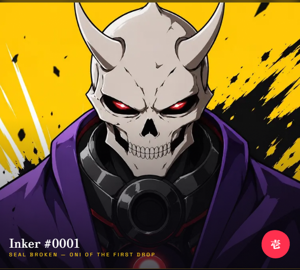 A fierce horned demon skull character with glowing red eyes wearing a dark purple cloak is featured against a bold yellow background, labeled "Inker #0001 - Seal Broken — Oni of the First Drop," which visually represents the powerful first-edition NFT character central to the Ink Network and Inkers collab giveaway.