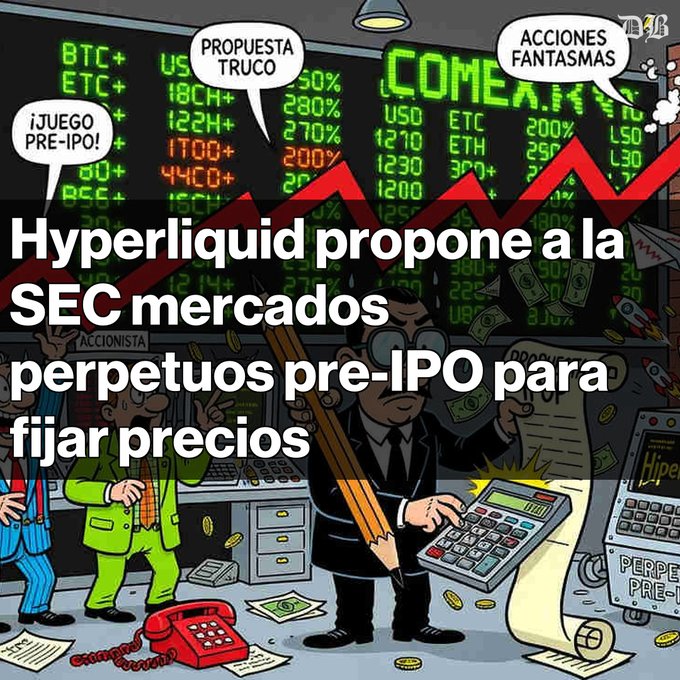A Spanish-language meme illustration showing cartoon characters in a stock trading setting with green ticker boards and Spanish speech bubbles reading "¡JUEGO PRE-IPO!", "PROPUESTA TRUCO", and "ACCIONES FANTASMAS", overlaid with the headline "Hyperliquid propone a la SEC mercados perpetuos pre-IPO para fijar precios."