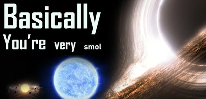 The image displays a meme reading "Basically You're very smol" alongside a visual size comparison between a small solar system, a blue star, and a massive black hole, humorously conveying the vast insignificance of scale—fittingly captioned with "gm" (good morning) to set a reflective yet lighthearted tone for the day.