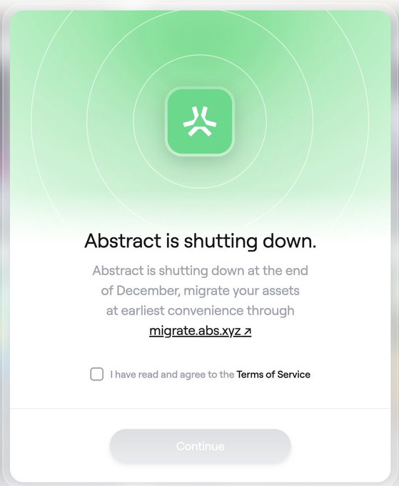 A notification screen displays "Abstract is shutting down" with instructions to migrate assets at migrate.abs.xyz before the end of December, featuring an unchecked Terms of Service box.