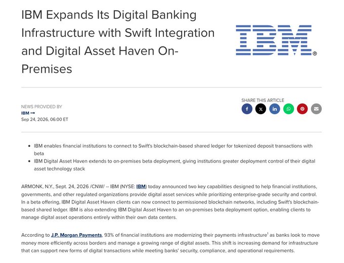 A news article from IBM dated September 24, 2026, titled "IBM Expands Its Digital Banking Infrastructure with Swift Integration and Digital Asset Haven On-Premises," announcing IBM Digital Asset Haven's beta integration with Swift's blockchain-based shared ledger for tokenized deposit transactions, alongside an on-premises deployment option. The image highlights the Swift-IBM partnership that enables 24/7 tokenized banking transactions via ISO 20022, tying directly into the post's theme of the $XRP-driven tokenization era in global banking.