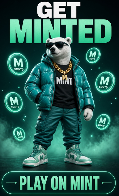 A stylized white bear mascot wearing sunglasses, a teal puffer jacket, gold chain, and matching sneakers stands confidently against a glowing teal background filled with floating "M $MNTD" tokens, beneath the bold headline "GET MINTED." The post reinforces the image's branding by highlighting @PlayOnMint's product-first approach, where XP from real activity feeds a Season 1 leaderboard to determine the first $MNTD token allocation on Base.