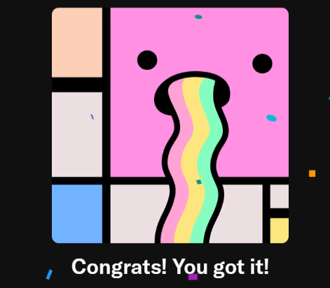 The image features a cartoon character with a pink face, which appears to be spewing out a rainbow-colored stream of liquid or gas. The character's mouth is wide open, as if in mid-sneeze or sneeze. The background of the image consists of various shapes and colors, creating an abstract pattern that contrasts with the main focus on the cartoon character. 

The post includes text that reads "Congratulations! You got it!" This message seems to be a response to the viewer's comment about the cartoon character in the image.