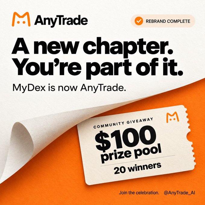 An advertisement announces that 'MyDex is now AnyTrade' with the headline 'A new chapter. You're part of it.' and features a ticket graphic for a 'COMMUNITY GIVEAWAY' with a '$100 prize pool' and '20 winners'.