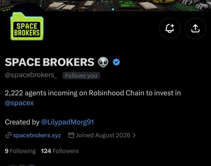 A Twitter/X profile page for "SPACE BROKERS" (@spacebrokers_) with a green folder logo, stating "2,222 agents incoming on Robinhood Chain to invest in @spacex," created by @LilypadMorg91.