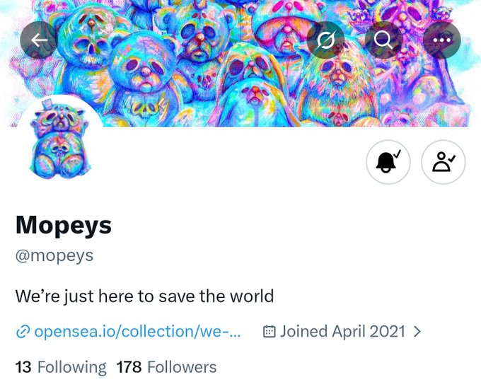 A Twitter/X profile page for 'Mopeys (@mopeys)' with bio 'We're just here to save the world', a link to opensea.io, showing 13 Following and 178 Followers, with colorful psychedelic pugs as the banner image.