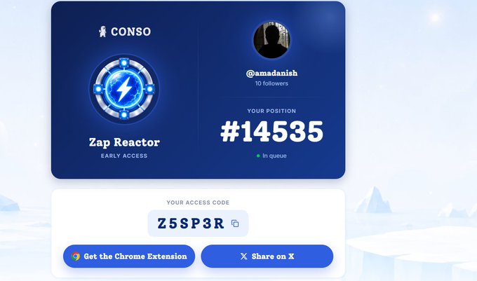 A Conso app dashboard showing 'Zap Reactor' early access position #14535 for user @amadansh, with the access code 'Z5SP3R' displayed below.