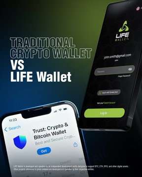 Advertisement comparing 'Traditional Crypto Wallet vs LIFE Wallet', showing a phone screen with the LIFE Wallet login page and an App Store listing for 'Trust: Crypto & Bitcoin Wallet'.