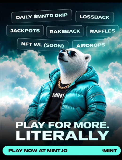 Advertisement for MINT featuring a polar bear wearing sunglasses and a blue puffer jacket, promoting features like "DAILY $MNTD DRIP", "LOSSBACK", "JACKPOTS", and "RAFFLES" with the tagline "PLAY FOR MORE. LITERALLY".