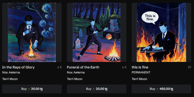 Three digital artworks by Terri Moon and artist 'Nox Aeterna' are displayed for sale: 'In the Rays of Glory' (20.00 ₵), 'Funeral of the Earth' (20.00 ₵), and 'this is fine' (450.00 ₵). The pieces feature a suited figure with a blue mask in various dark, surreal scenarios including a graveyard and a burning room.