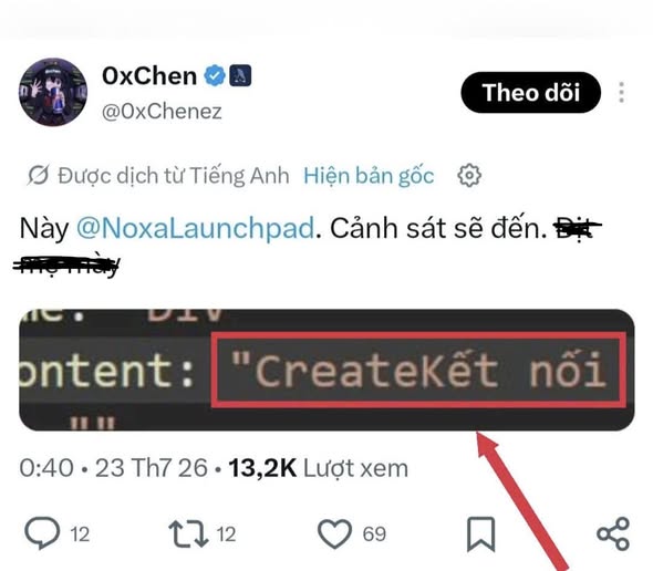 A Vietnamese tweet from user @0xChenez (OxChen) discussing Noxa Launchpad, with an arrow pointing to the highlighted code 'CreateKết nối'.
