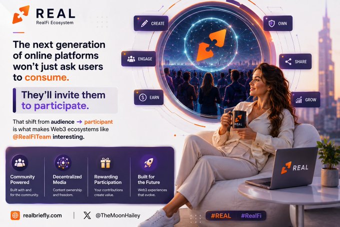 A promotional graphic for the 'REAL' RealFi Ecosystem advertising the next generation of online platforms shifting from audience to participant, with hashtags #REAL and #RealFi, plus handle @TheMoonHailey and realbriefly.com.