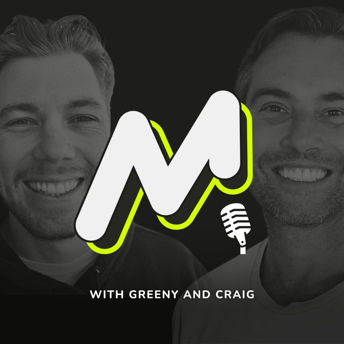 A podcast cover titled "With Greeny and Craig" featuring black-and-white photos of two smiling men with a stylized white and neon green "M" logo and microphone icon.