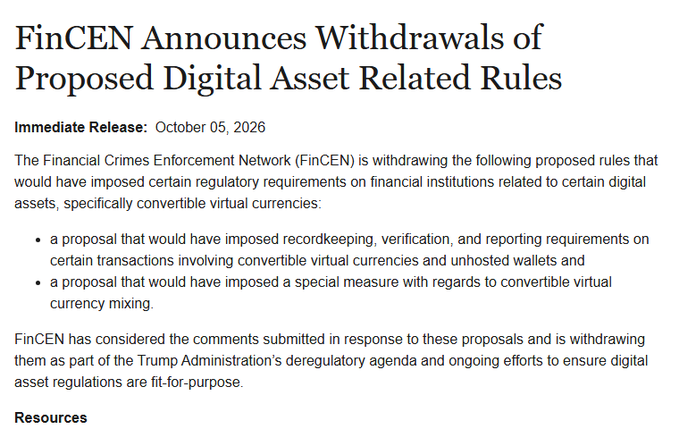 FinCEN announcement titled 'FinCEN Announces Withdrawals of Proposed Digital Asset Related Rules,' dated October 05, 2026, stating that the Financial Crimes Enforcement Network is withdrawing proposed recordkeeping rules on convertible virtual currencies and unhosted wallets, plus a proposal regarding convertible virtual currency mixing, as part of the Trump Administration's deregulatory agenda.