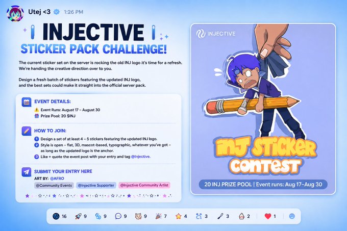 An announcement for the 'INJECTIVE STICKER PACK CHALLENGE!' posted by Utej at 1:26 PM, running August 17–August 30 with a 20 INJ prize pool, including event details, how to join, and submission instructions.