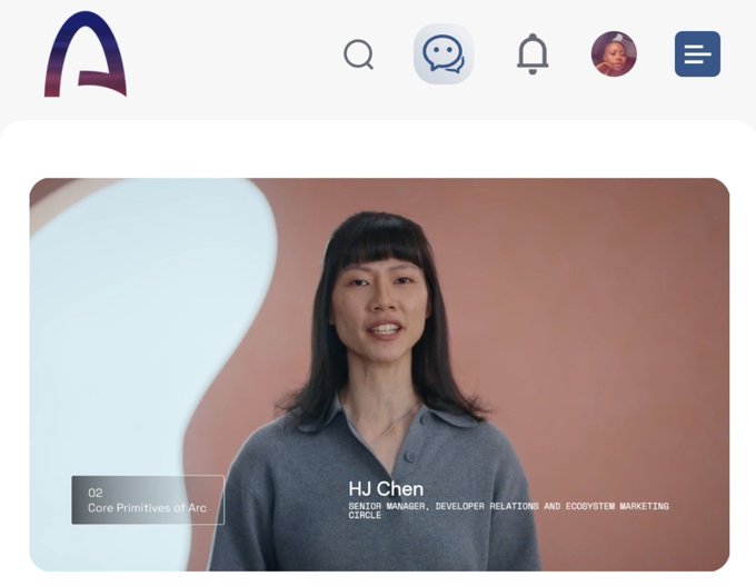 A video player interface showing a woman identified as 'HJ CHEN, SENIOR MANAGER, DEVELOPER RELATIONS AND ECOSYSTEM MARKETING, CIRCLE' speaking in a video labeled '02 Core Primitives of Arc' on the Arc browser platform.