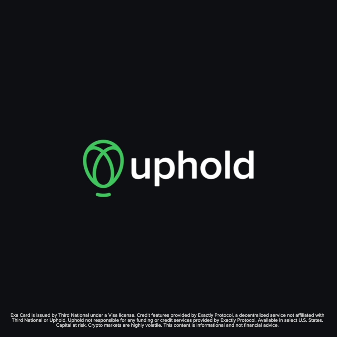The image displays the Uphold logo in white and green on a black background, featuring a stylized hot air balloon icon next to the word "uphold." Fine print at the bottom notes that the Exa Card is issued by Third National under a Visa license, with credit features provided by Exactly Protocol.