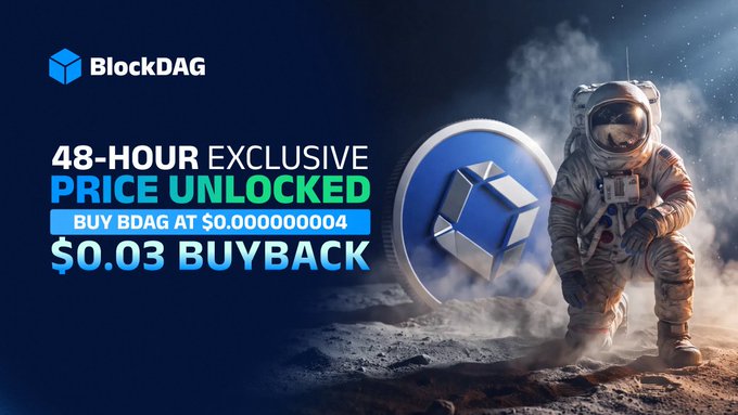The promotional image features an astronaut on a lunar landscape beside a BlockDAG coin, advertising a "48-HOUR EXCLUSIVE PRICE UNLOCKED" to "BUY BDAG AT $0.000000004" with a "$0.03 BUYBACK" offer, visually reinforcing the post's announcement of the limited-time price drop.