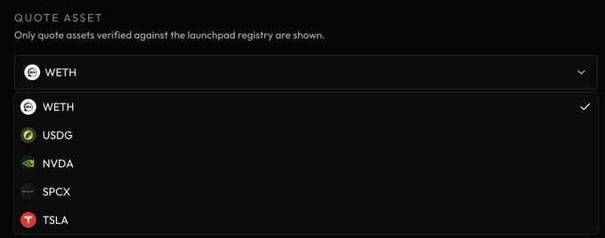 A "Quote Asset" dropdown menu is displayed, listing verified options against the launchpad registry including WETH, USDG, NVDA, SPCX, and TSLA, with WETH currently selected. This visually supports the post by showing the available quote assets that can be paired with newly launched tokens on the platform.
