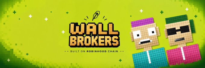 A green pixel-art banner for "Wall Brokers" NFT collection featuring two blocky broker characters, with text stating "Built on Robinhood Chain" to promote the upcoming launch of 999 pixel-art brokers.