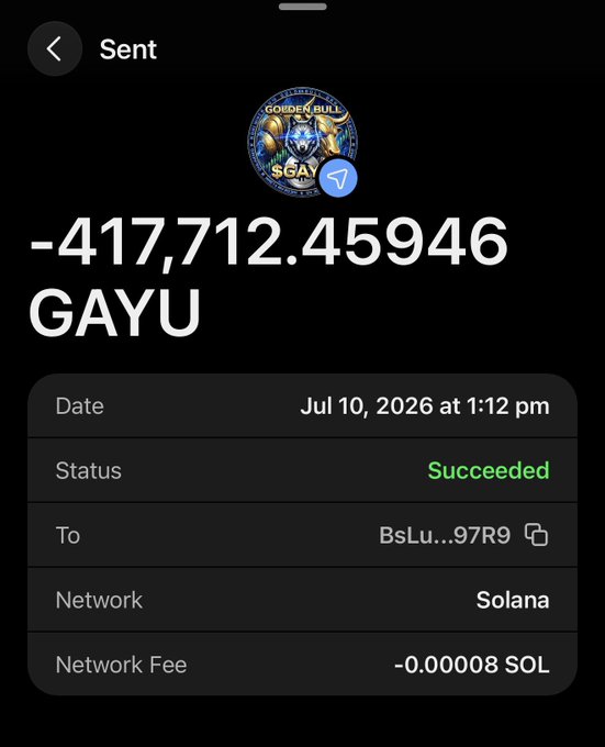 This is a screenshot of a cryptocurrency transaction showing a SENT amount of -417,712.45946 GAYU on the Solana network, with the status "Succeeded" on July 10, 2026, which relates to the post's promise to "Double your $100".