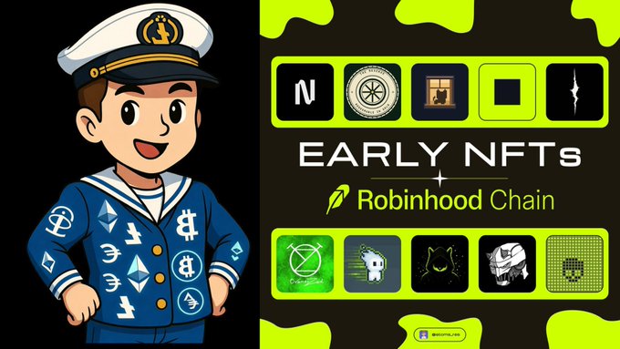A cartoon sailor character in a blue jacket covered with cryptocurrency logos stands beside a promotional graphic reading "EARLY NFTs Robinhood Chain," featuring various NFT project icons. The image visually ties to the post by highlighting the teaser that Chog NFT may be launching on Robinhood's chain alongside other upcoming NFT projects.