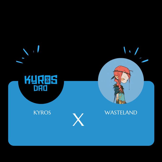 A promotional graphic announcing a collaboration between KYROS DAO and WASTELAND, featuring the Kyros DAO logo on the left and an illustration of a red-haired anime-style character on the right, connected by an "X" symbol on a blue background. The post celebrates the partnership for Wasteland, a 3,333 supply NFT collection launching on the Robinhood chain.